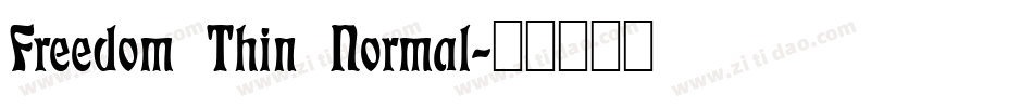 Freedom Thin Normal字体转换
